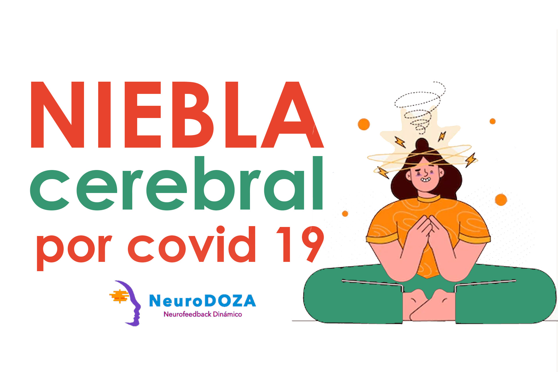 7 Síntomas de la niebla cerebral por Covid 19 NeuroDoza