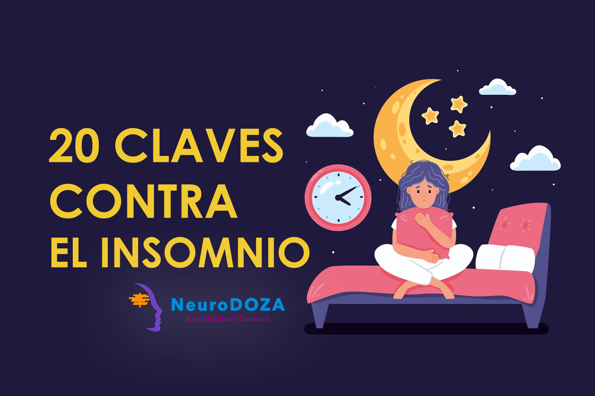 Guía Rápida Contra El Insomnio - NeuroDoza