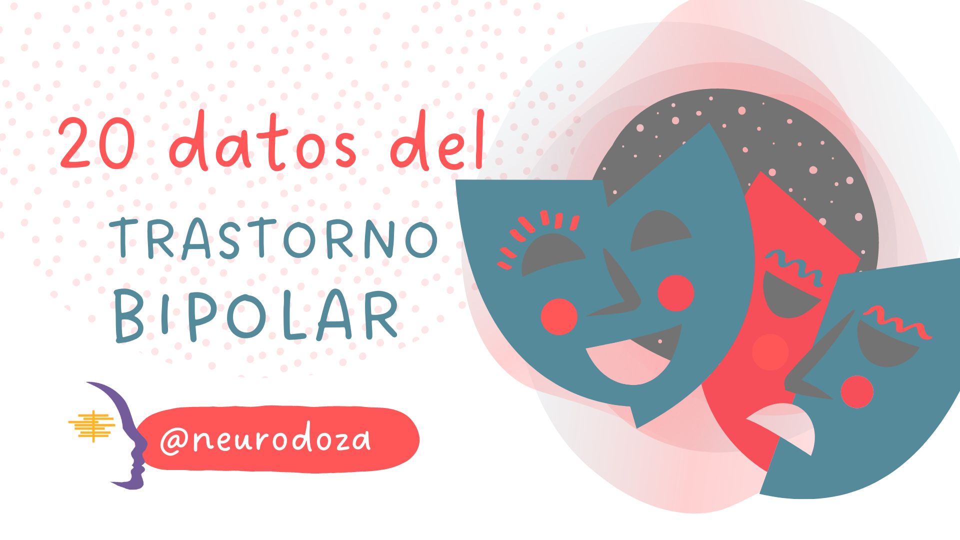 20 Datos Del Trastorno Bipolar Que Debes Saber Neurodoza 7255